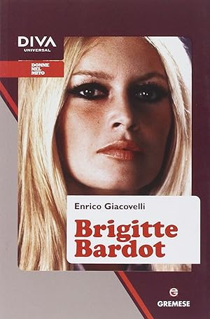 Immagine del venditore per Brigitte Bardot venduto da MULTI BOOK