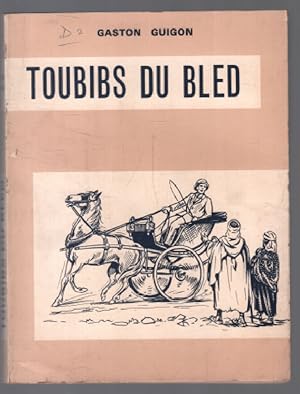 Toubibs du bled