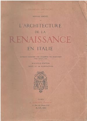 Histoire abrégée de l'architecture de la renaissance en italie /160 illustrations