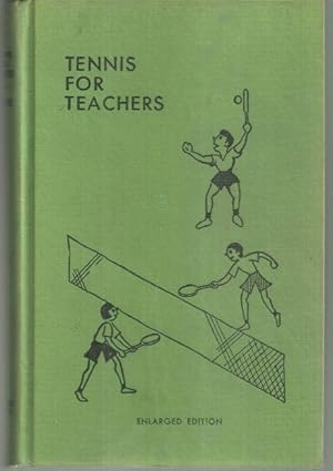 Imagen del vendedor de TENNIS FOR TEACHERS a la venta por Gibson's Books