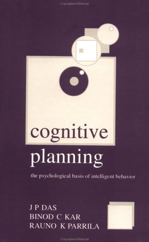Bild des Verkufers fr Cognitive Planning. The Psychological Basis of Intelligent Behavior. zum Verkauf von BOUQUINIST