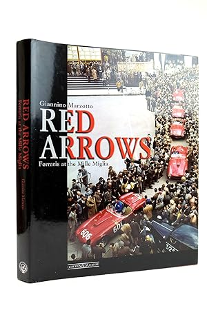 Seller image for RED ARROWS FERRARIS AT THE MILLE MIGLIA for sale by Stella & Rose's Books, PBFA