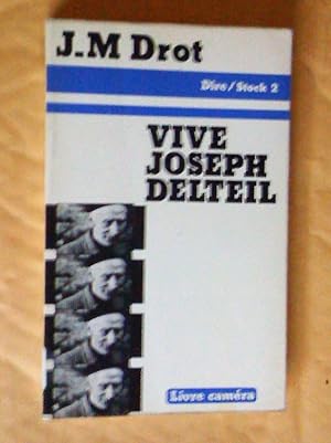 Bild des Verkufers fr Vive Joseph Delteil. Prophte de l'an 2000 zum Verkauf von Claudine Bouvier