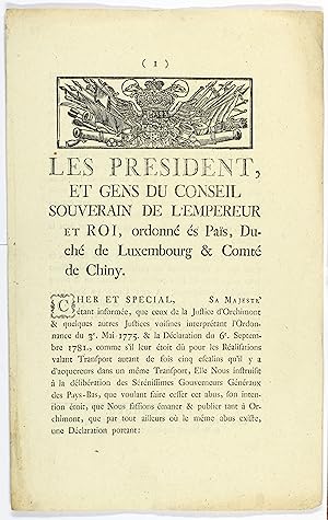 LES PRESIDENT, ET GENS DU CONSEIL SOUVERAIN DE L'EMPEREUR ET ROI, ordonné des Pais, Duché de Luxe...