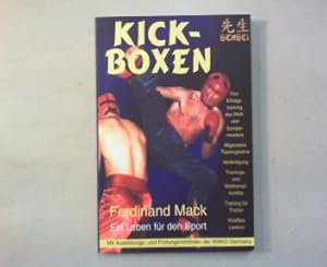 Kickboxen. Ein Leben für den Sport.