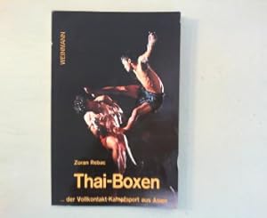 Thai-Boxen.der Vollkontakt-Kampfsport aus Asien.