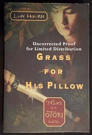 Imagen del vendedor de Grass for His Pillow (Tales of the Otori, Book 2) a la venta por Anthony's Attic