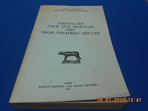 Image du vendeur pour Tertulien face aux Morales des trois premiers sicles mis en vente par Emmanuelle Morin