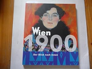 Bild des Verkufers fr Wien 1900 : der Blick nach innen ; Van Gogh Museum, Amsterdam, 21.3.- 15.6.1997 ; Von der Heydt-Museum, Wuppertal, 13.7.-5.10.1997 zum Verkauf von Gebrauchtbcherlogistik  H.J. Lauterbach