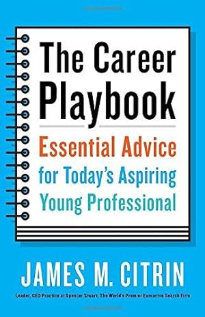 Seller image for The Career Playbook: Essential Advice for Today's Aspiring Young Professional for sale by WeBuyBooks