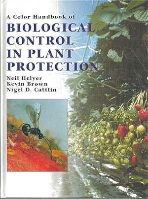 Bild des Verkufers fr A Color Handbook of Biological Control in Plant Protection. zum Verkauf von C. Arden (Bookseller) ABA