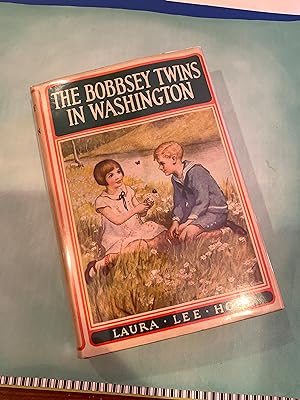 THE BOBBSEY TWINS IN WASHINGTON