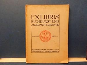 Ex Libris. Buchkunst und Angewandte Graphik. Jahrgang 19 Heft Nr. 4 Neue Folge Jahrgang 3