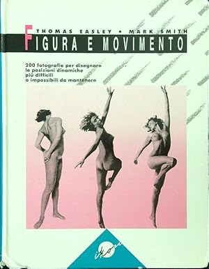 Seller image for Figura e movimento. for sale by Librodifaccia