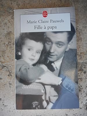 Image du vendeur pour Fille a papa mis en vente par Frederic Delbos