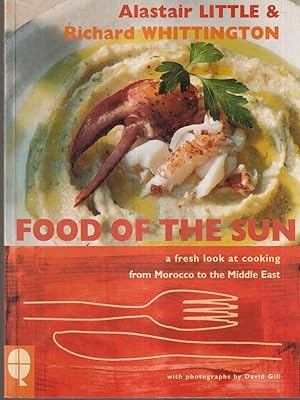 Seller image for Food of the Sun: A Fresh Look at Cooking from Morocco to the Middle East for sale by Librodifaccia