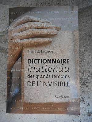 Seller image for Dictionnaire inattendu des grands temoins de l'invisible for sale by Frederic Delbos