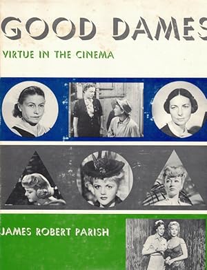 Seller image for Good Dames for sale by LEFT COAST BOOKS