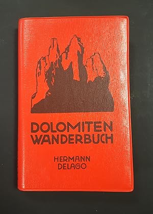Bild des Verkufers fr Delago Hermann. Dolomiten Wanderbuch. Athesia. 1963 zum Verkauf von Amarcord libri