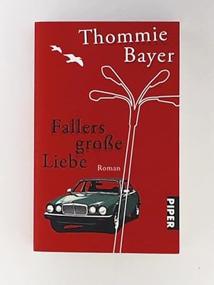 Seller image for Fallers groe Liebe: Roman for sale by Leserstrahl  (Preise inkl. MwSt.)