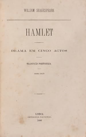 HAMLET. Drama em Cinco Actos.