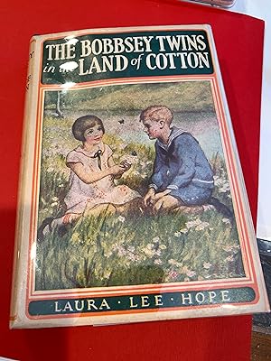 THE BOBBSEY TWINS in the land of cotton