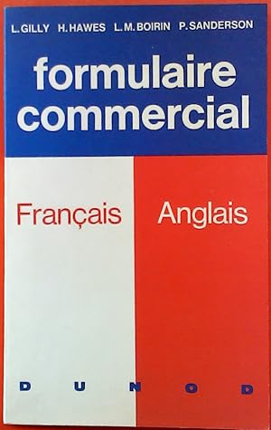 Seller image for Formulaire Commercial Francais - Anglais (French-English Commercial Phrase-Book). for sale by biblion2