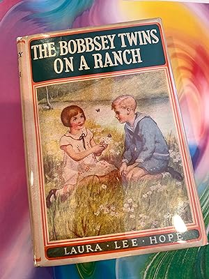 THE BOBBSEY TWINS ON A RANCH