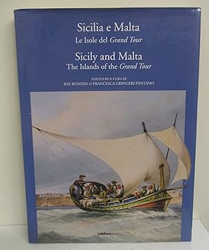 Seller image for Sicilia e Malta: Le Isole del Grand Tour / Sicily and Malta: The Islands of the Grand Tour for sale by The Book Junction