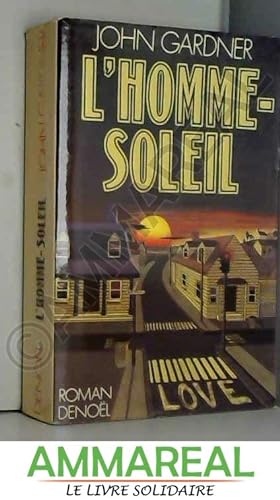 Seller image for L'Homme-Soleil for sale by Ammareal