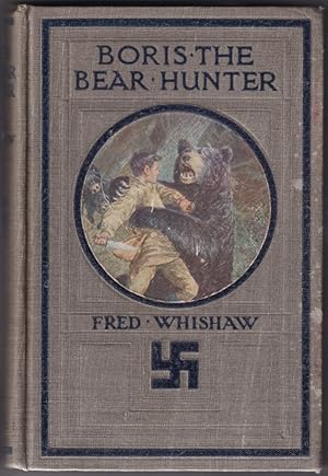 Seller image for Boris the Bear Hunter for sale by Broadwater Books