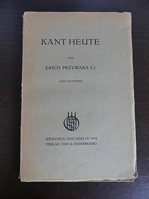 Kant Heute. Eine Sichtung. / EA.