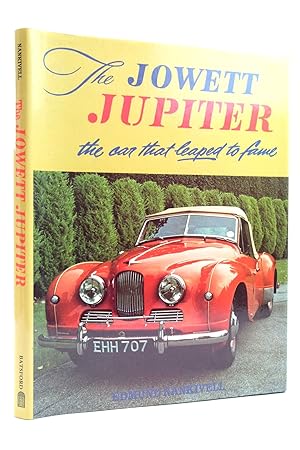 Seller image for THE JOWETT JUPITER THE CAR THAT LEAPED TO FAME for sale by Stella & Rose's Books, PBFA