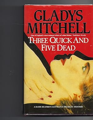 Seller image for Three Quick and Five Dead for sale by Peakirk Books, Heather Lawrence PBFA