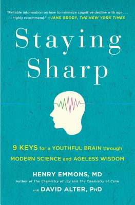 Seller image for Staying Sharp: 9 Keys for a Youthful Brain Through Modern Science and Ageless Wisdom (Paperback or Softback) for sale by BargainBookStores