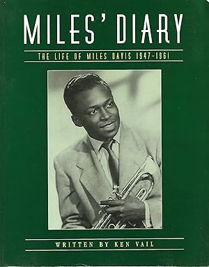 Seller image for Miles' Diary: The Life of Miles Davis 1947 - 1961 for sale by Cher Bibler