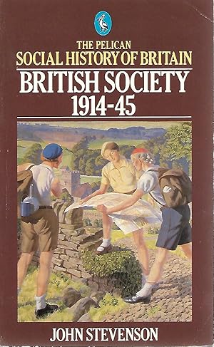 Seller image for British Society 1914 - 45 for sale by Cher Bibler