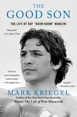 Immagine del venditore per The Good Son: The Life of Ray "Boom Boom" Mancini (Paperback or Softback) venduto da BargainBookStores