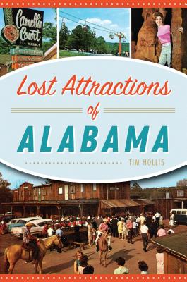 Seller image for Lost Attractions of Alabama (Paperback or Softback) for sale by BargainBookStores