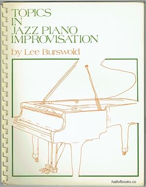 Topics In Jazz Piano Improvisation