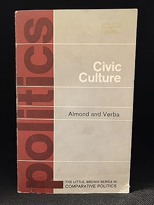 Seller image for The Civic Culture; Political Attitudes and Democracy in Five Nations (Publisher series: Little, Brown Series in Comparative Politics.) for sale by Burton Lysecki Books, ABAC/ILAB