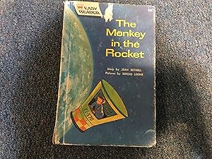 Seller image for THE MONKEY IN THE ROCKET for sale by Betty Mittendorf /Tiffany Power BKSLINEN