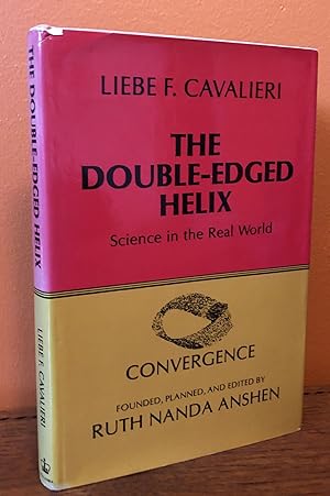 Seller image for THE DOUBLE-EDGED HELIX. Science in the Real World for sale by Lost Horizon Bookstore