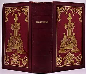 [Fine American Binding} Dramatic Works of William Shakespeare, Accurately Printed from the Text o...