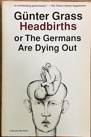 Bild des Verkufers fr Headbirths: or The Germans Are Dying Out zum Verkauf von Molly's Brook Books