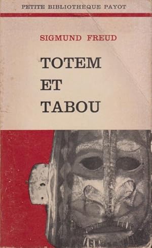 Seller image for Totem et tabou. Interprtation par la psychanalyses de la vie sociale des peuples primitifs for sale by PRISCA