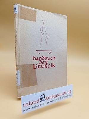 Bild des Verkufers fr Handbuch der Liturgik zum Verkauf von Roland Antiquariat UG haftungsbeschrnkt