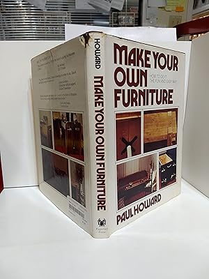 Make Your Own Furniture: How to do it the Fun and Easy Way