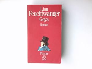 Bild des Verkufers fr Goya oder der arge Weg der Erkenntnis : Roman. Fischer ; 1923 zum Verkauf von Antiquariat Buchhandel Daniel Viertel