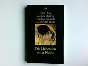 Bild des Verkufers fr Die Liebenden einer Nacht. . / dtv ; 20011 zum Verkauf von Antiquariat Buchhandel Daniel Viertel